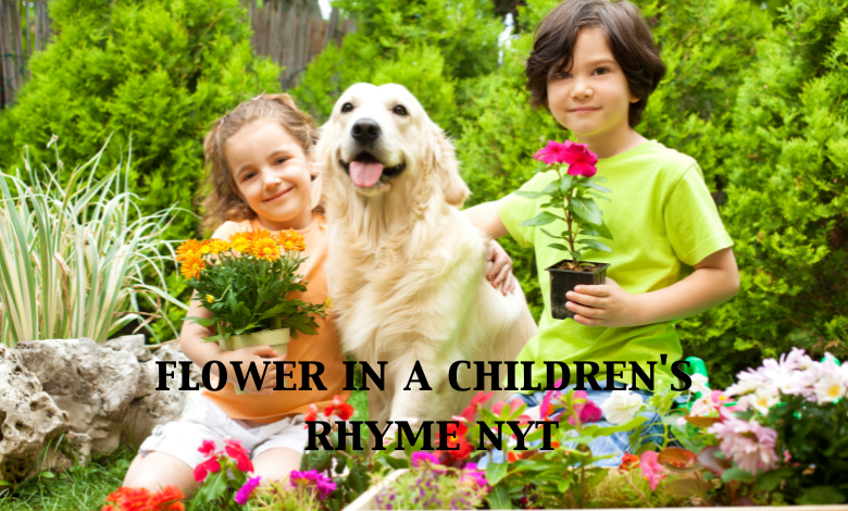 Flower in a Children's Rhyme Nyt