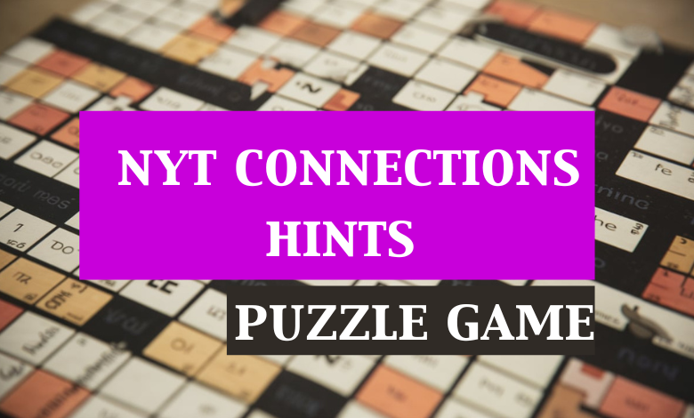 NYT Connections Hints